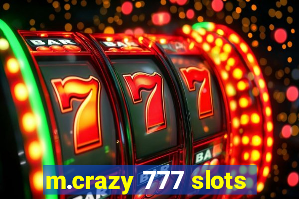 m.crazy 777 slots