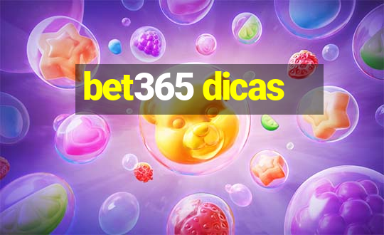 bet365 dicas