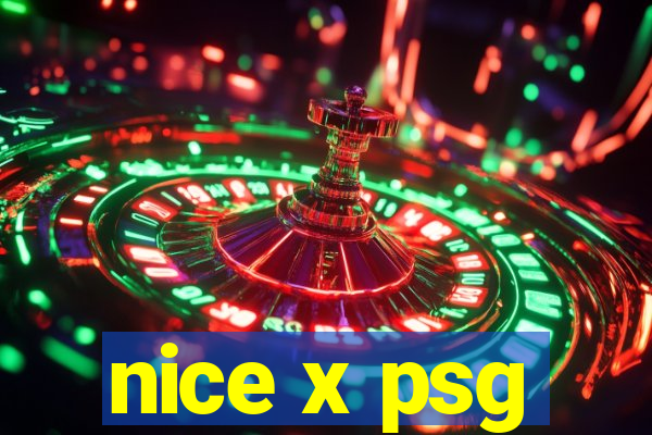 nice x psg