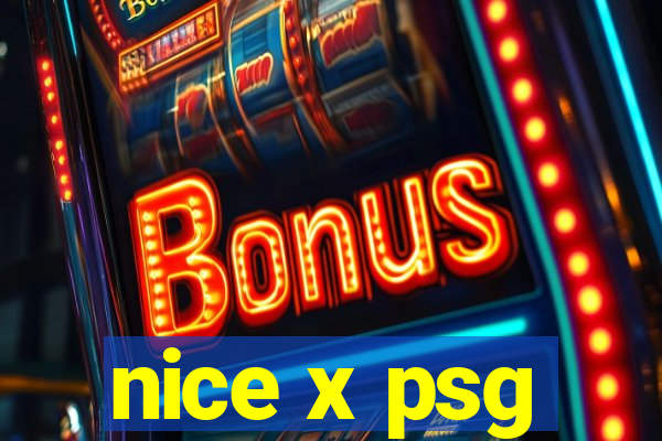 nice x psg