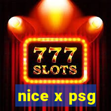 nice x psg