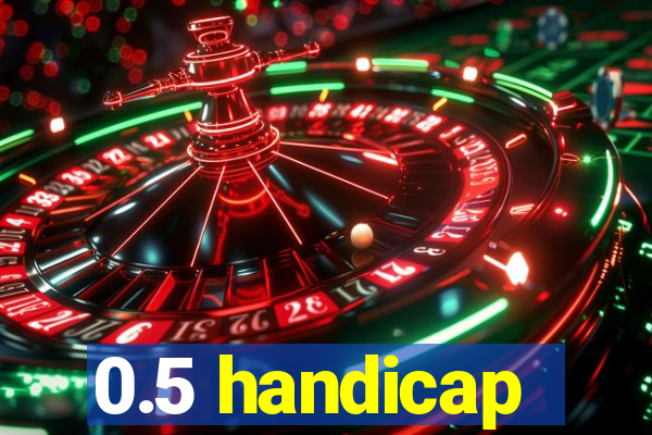 0.5 handicap