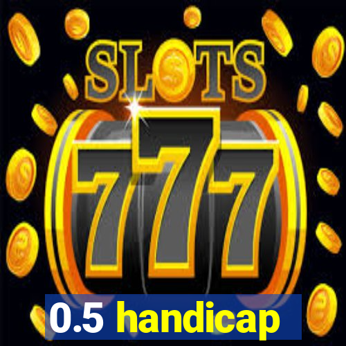 0.5 handicap