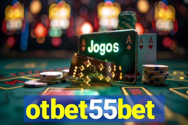 otbet55bet