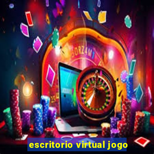 escritorio virtual jogo