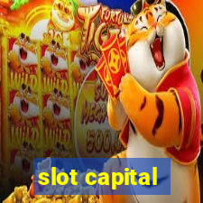 slot capital