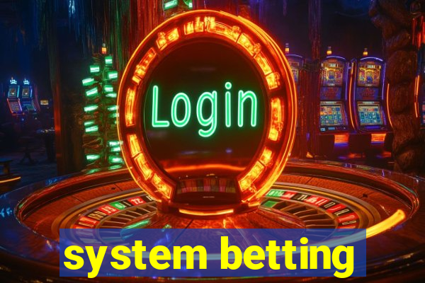 system betting