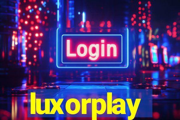 luxorplay