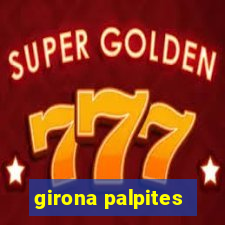 girona palpites