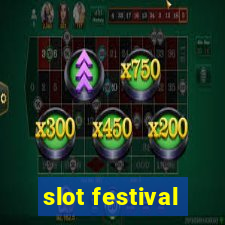 slot festival