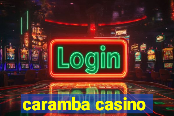 caramba casino