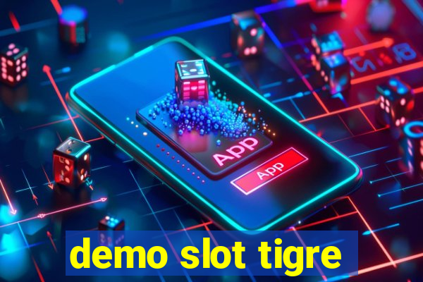 demo slot tigre