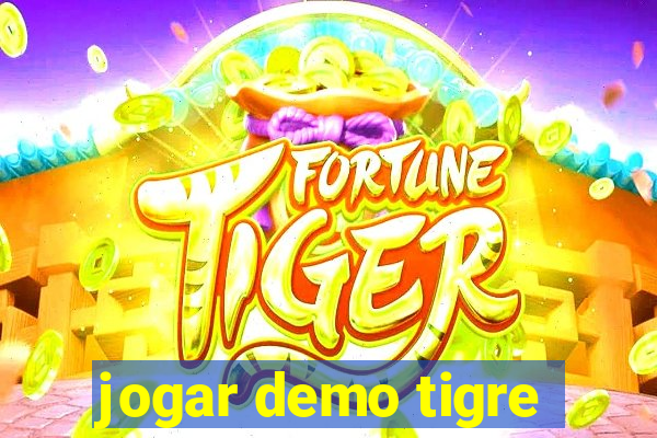 jogar demo tigre