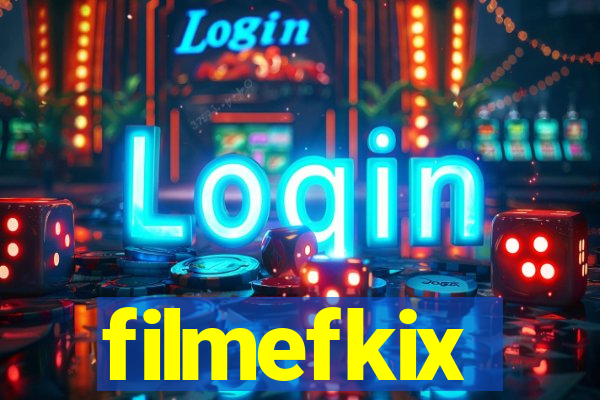 filmefkix