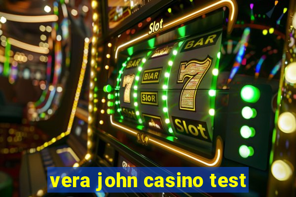 vera john casino test