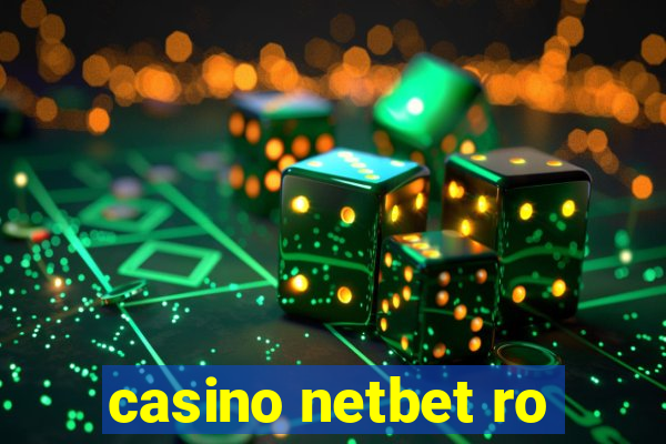 casino netbet ro