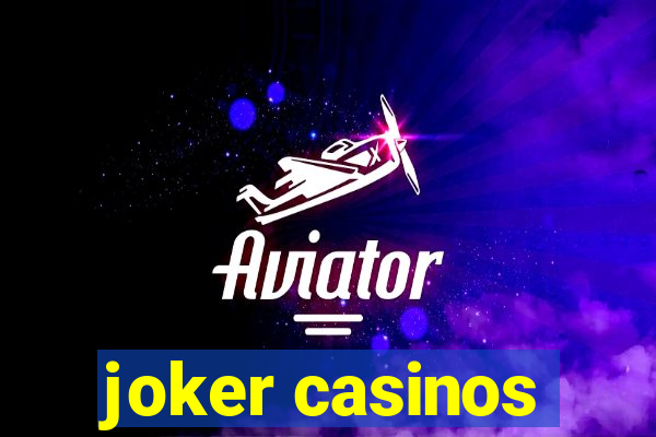 joker casinos