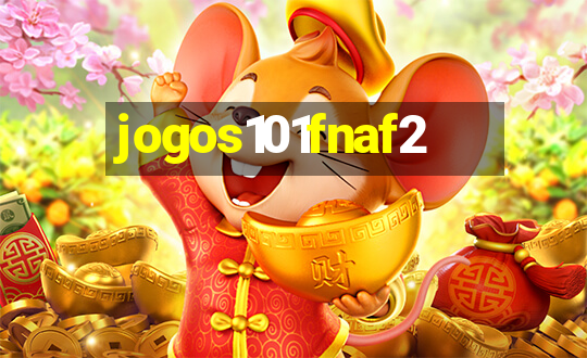 jogos101fnaf2