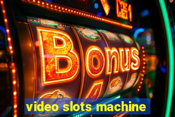 video slots machine