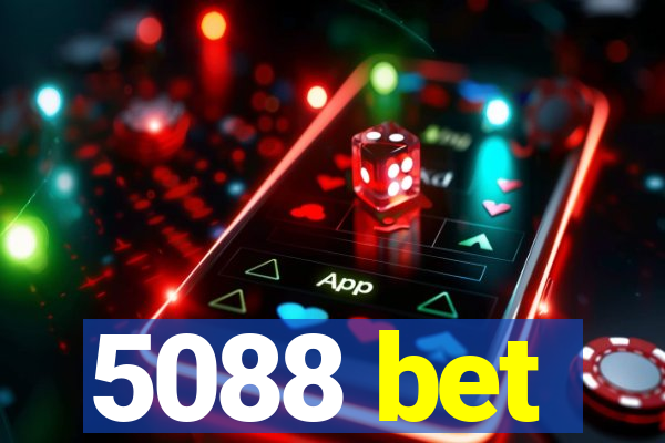 5088 bet