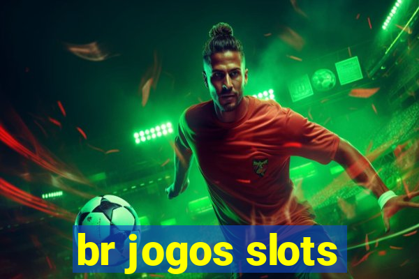 br jogos slots