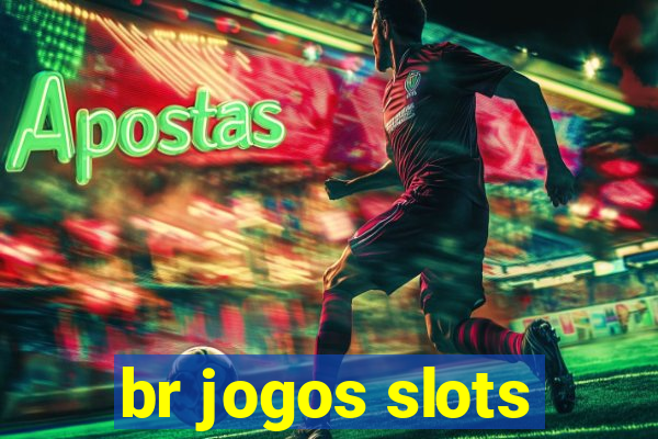 br jogos slots