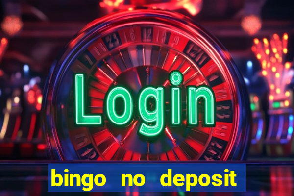 bingo no deposit welcome bonus