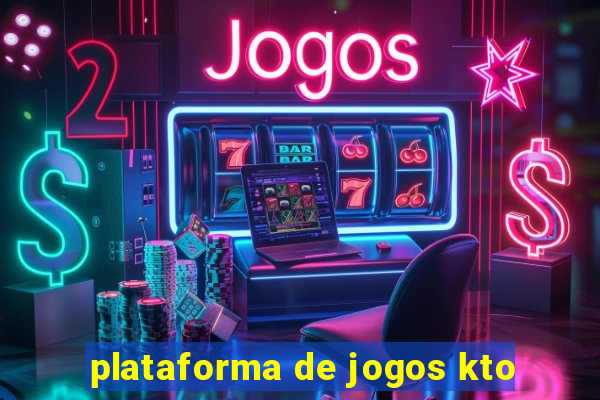 plataforma de jogos kto