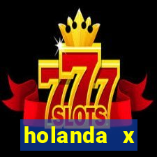 holanda x inglaterra ao vivo