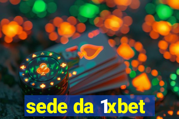 sede da 1xbet