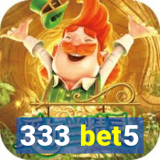 333 bet5