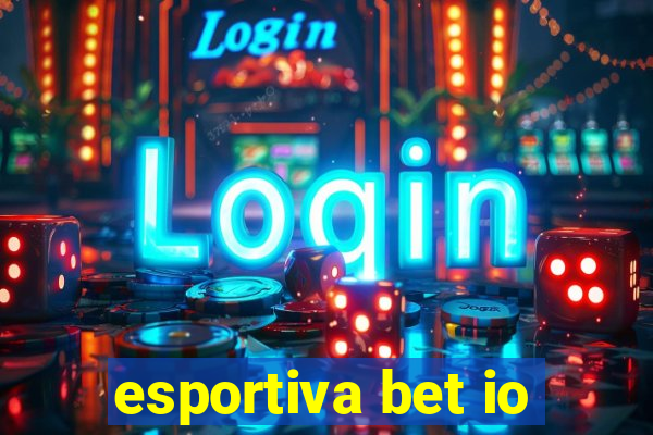 esportiva bet io