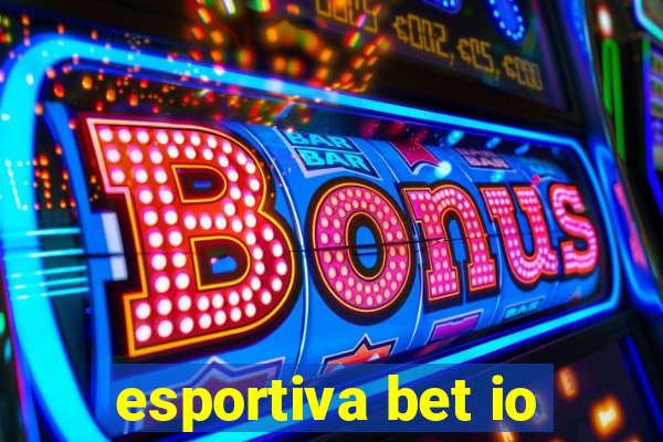 esportiva bet io