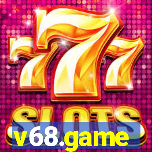 v68.game