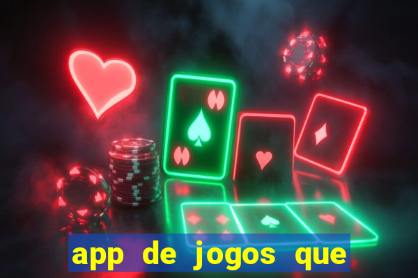 app de jogos que realmente pagam dinheiro