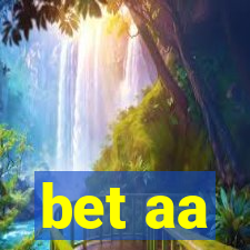 bet aa