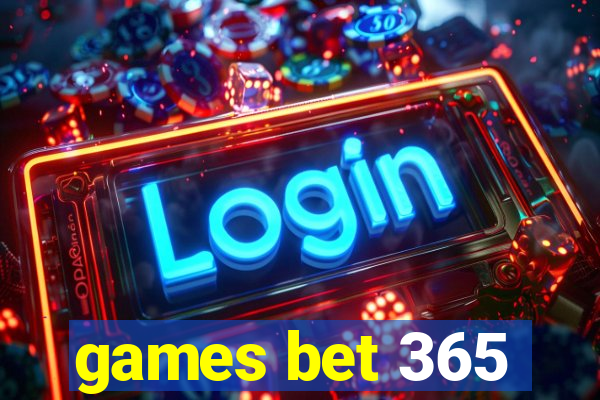 games bet 365