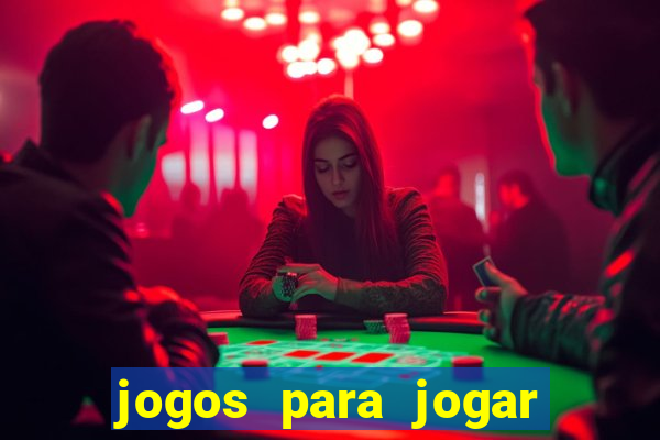 jogos para jogar ganhar dinheiro