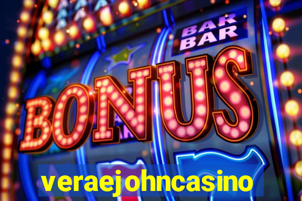 veraejohncasino