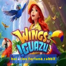 horários fortune rabbit