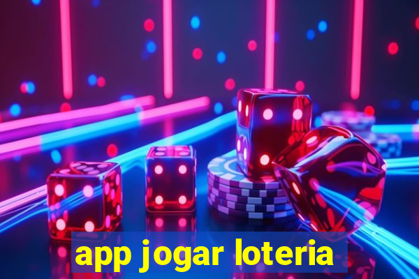 app jogar loteria