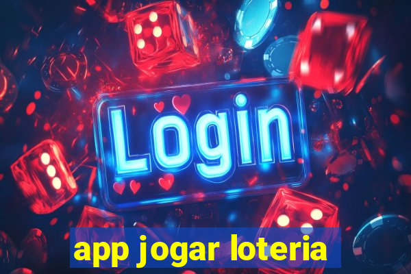 app jogar loteria