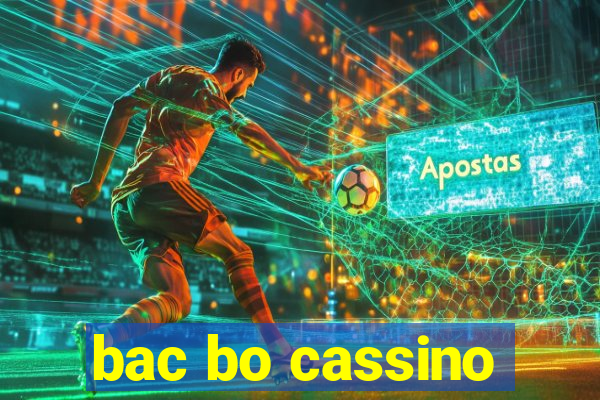 bac bo cassino