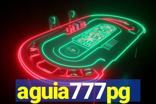 aguia777pg