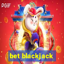 bet blackjack