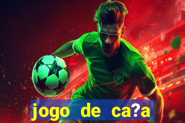 jogo de ca?a níquel online