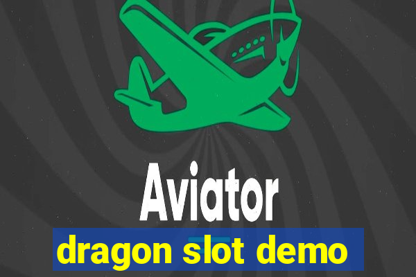 dragon slot demo