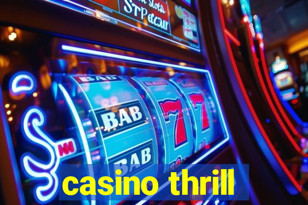 casino thrill