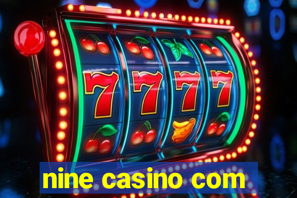 nine casino com