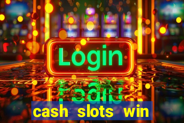 cash slots win real money gcash